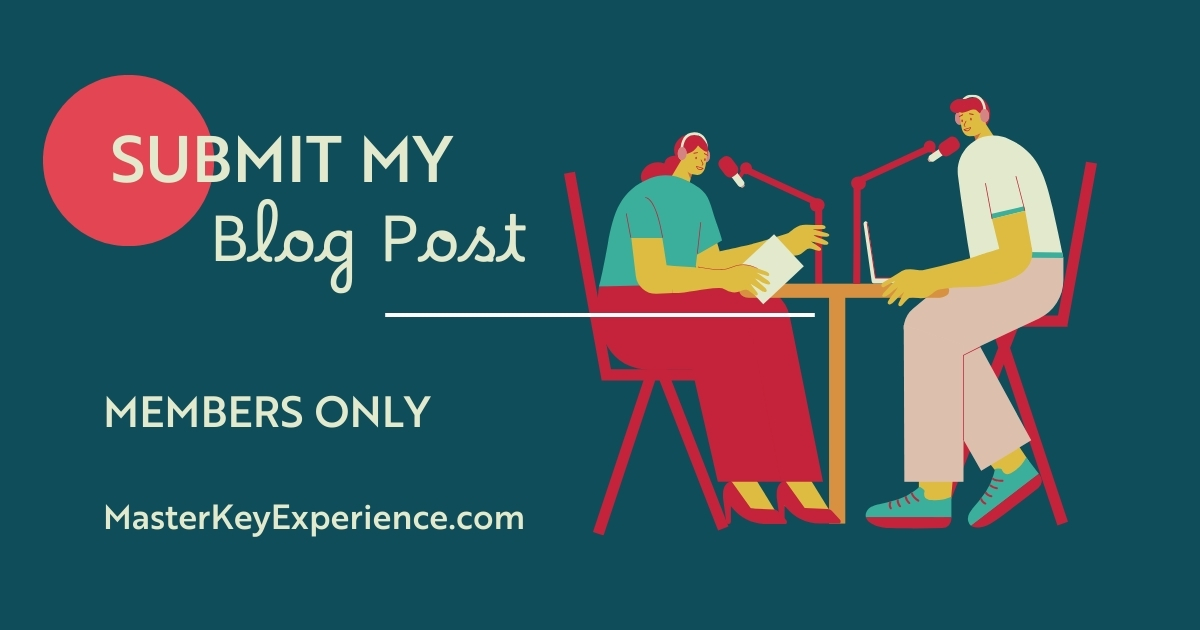 Submit My Post - MASTER KEY EXPERIENCE